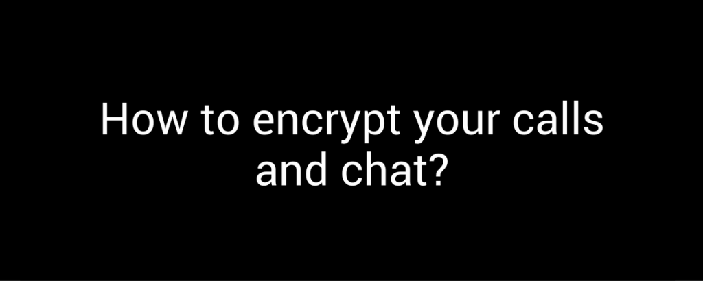 encrypt calls